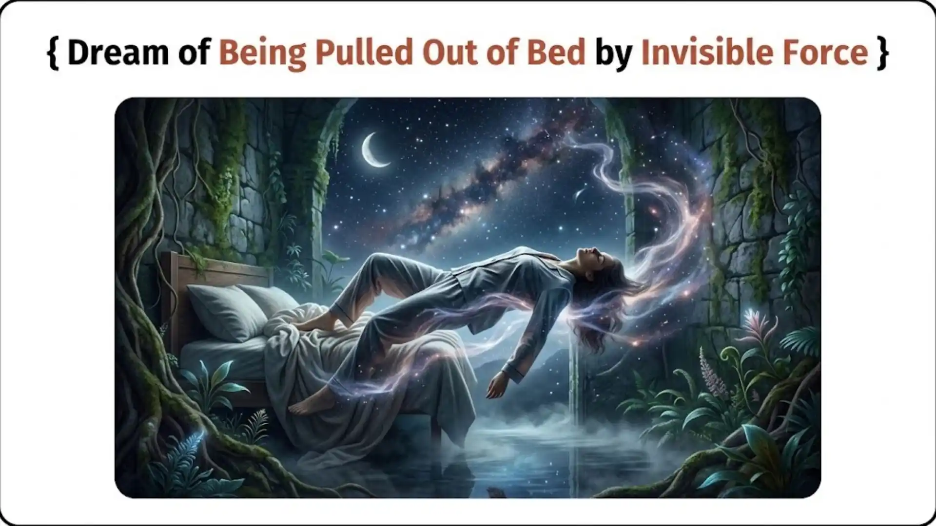 Dream of Being Pulled Out of Bed by Invisible Force